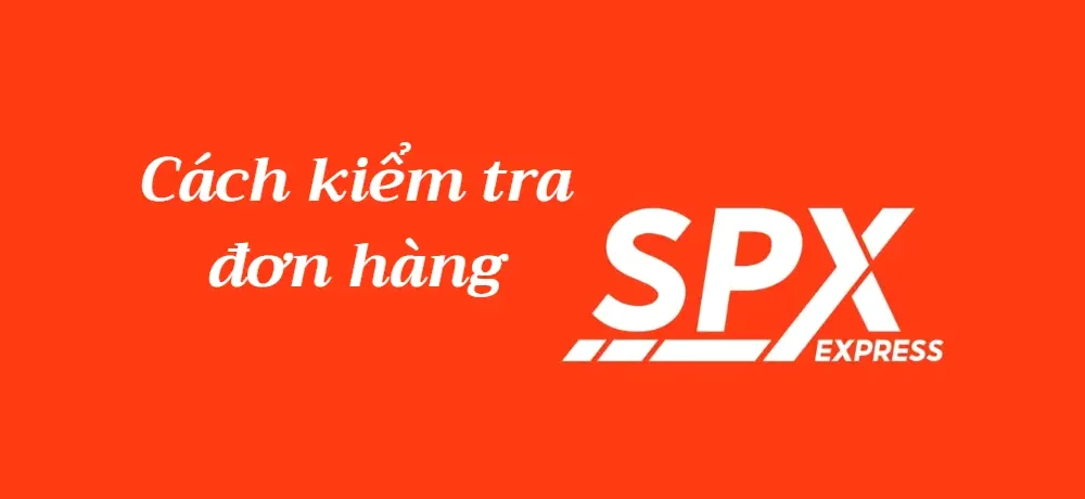 Spx express - Spx express là gì và phù hợp với ai?