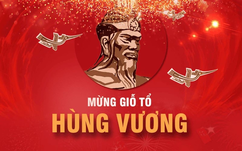 Giỗ Tổ Hùng Vương 2025 - Ý nghĩa của Giỗ Tổ Hùng Vương trong văn hóa Việt