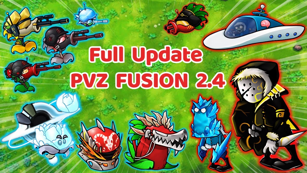 Pvz fusion - Nắm lại luật cơ bản trước khi thử tổ hợp Pvz fusion - Nắm lại luật cơ bản trước khi thử tổ hợp